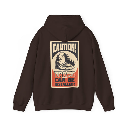 CAUTION! TRAPS CAN BE INSTALLED x Hoodie